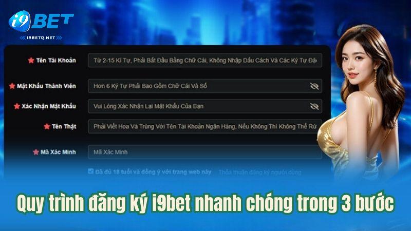 Quy trình đăng ký i9bet nhanh chóng trong 3 bước