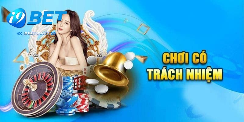 Lợi ích quan trọng của việc tuân thủ trách nhiệm người chơi i9bet 