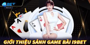 game bài i9bet